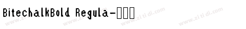 BitechalkBold Regula字体转换